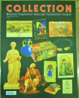 COLLECTION GEÇMİŞİN DEĞERLERİNİ GELECEĞE TAŞIYANLARIN DERGİSİ SAYI 13 EKİM-KASIM-ARALIK 2003