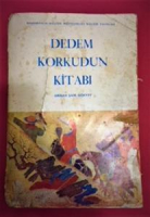 DEDEM KORKUTUN KİTABI İLK BASKI 1973 ORHAN ŞAİK GÖK YAY DEVLET KİTAPLARINDAN