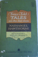 TWİCE-TOLD TALES AND OTHER SHORT STORİES NATHANIEL HAWTHORNE KISA HİKAYELER 1950