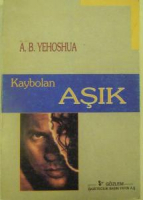 KAYBOLAN AŞIK A.B. YEHOSHUA