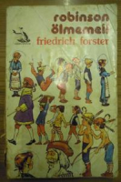 ROBİNSON ÖLMEMELİ FRİEDRİCH FORSTER