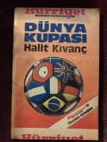 HÜRRİYET DUNYA KUPASI HALİT KIVANÇ BİLGİLENDİRİCİ CEP KİTABI