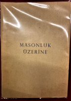 MASONLUK ÜZERİNE ÖNEMLİ BİLGİ VE DAVRANIŞLAR 1970