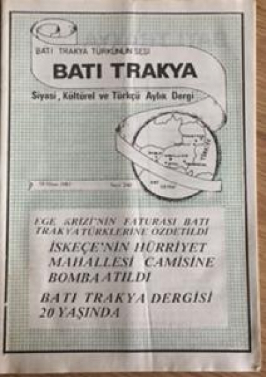 BATI TRAKYA TÜRKÜNÜN SESİ BATI TRAKYA SİYASİ,TÜRKCÜ AYLIK DERGİ SAYI 240 15 NİSAN 1987