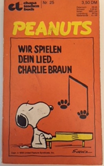 EANUSTP 1978 SİYAH BEYAZ CİZGİ ROMAN WIR SPIELEN DEIN LIED CHARLIE BRAUN