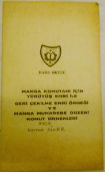 HARB OKULU MUHAREBE DÜZENİ KOMUT ÖRNEKLERİ 3303 KEMAL SÜLER