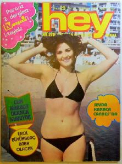 HEY HAFTALIK MAGAZİN DERGİ SAYI 29. 31 MAYIS 1976 CEM KARACA DERNEK KURUYOR EROL