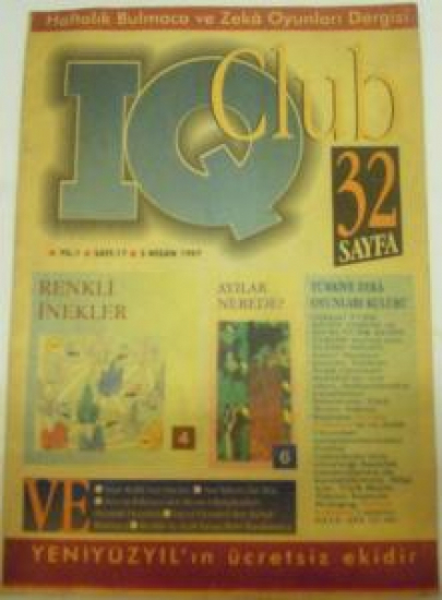 IQ CLUB HAFTALIK BULMACA VE ZEKA OYUNLARI DERGİSİ 32 SAYFA YIL.1 SAYI.17 NİSAN-1997