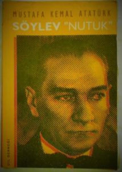 MUSTAFA KEMAL ATATÜRK SÖYLEV