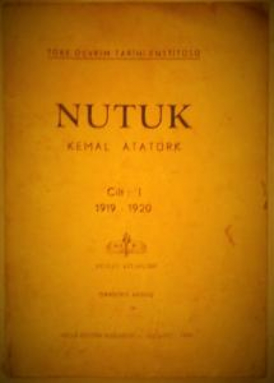 "NUTUK" KEMAL ATATÜRK CİLT : 1 1919-1920