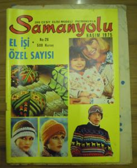 SAMANYOLU 200 ÇEŞİT EL İŞİ MODELİ PATRONUYLA NO : 26 KASIM 1975