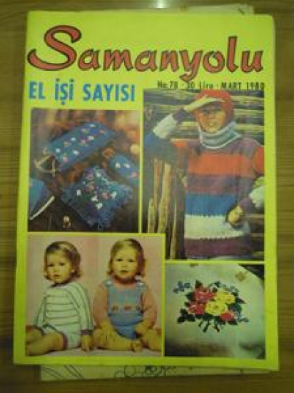 SAMANYOLU 200 ÇEŞİT EL İŞİ MODELİ PATRONUYLA NO : 78 MART 1980