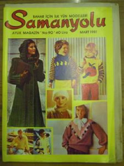 SAMANYOLU BAHAR İÇİN İLK YÜN MODELLERİ AYLIK MAGAZİN NO: 90 MART 1981