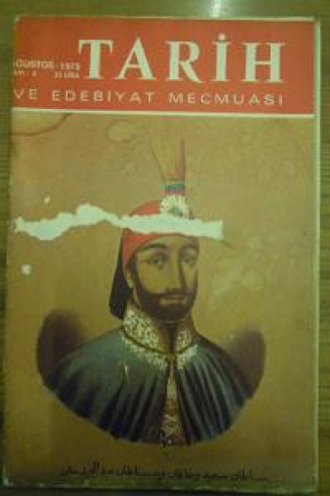 TARİH VE EDEBİYAT MECMUA AĞUSTOS-1979 SAYI : 8