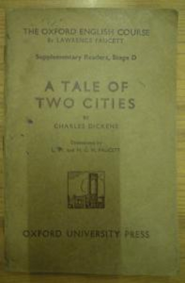 THE OXFORD ENGLISH COURSE BY LAWRENCE FAUCETT A TALE OF TWO CITIES