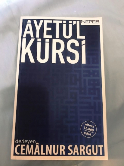 AYETÜ'L KÜRSİ DERLEYEN CEMALNUR SARGUT