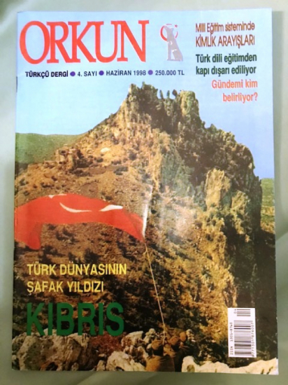 ORKUN TÜRKCÜ DERGİ 4. SAYI HAZİRAN 1998