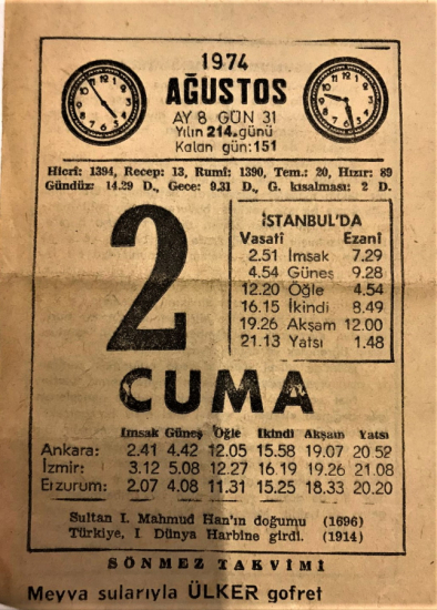 1974 SENESİNİN 2 AGUSTOS CUMA GÜNÜNE AİT SÖNMEZ TAKVİMİ YAPRAGI