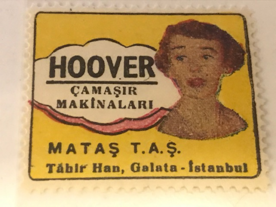 HOOVER VİNYET REKLAM PULU HOOVER CAMAŞIR MAKİNALARİ MATAŞ T.A.Ş TAHİR HAN GALATA İSTANBUL 30.36 Mm ÖLCÜLERİNDE