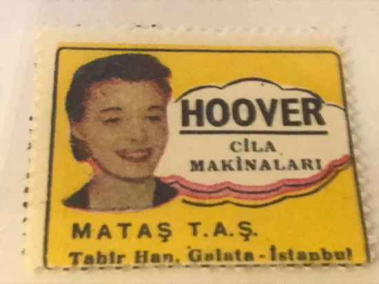 HOOVER VİNYET REKLAM PULU HOOVER CİLA MAKİNALARİ MATAŞ T.A.Ş TAHİR HAN GALATA İSTANBUL 30.36 Mm ÖLCÜLERİNDE