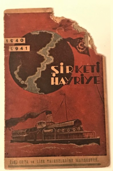 ŞİRKETİ HAYRİYE İLK ORTA LİSE TALEBELERİNE MAHSUS 1940 1941 PASO