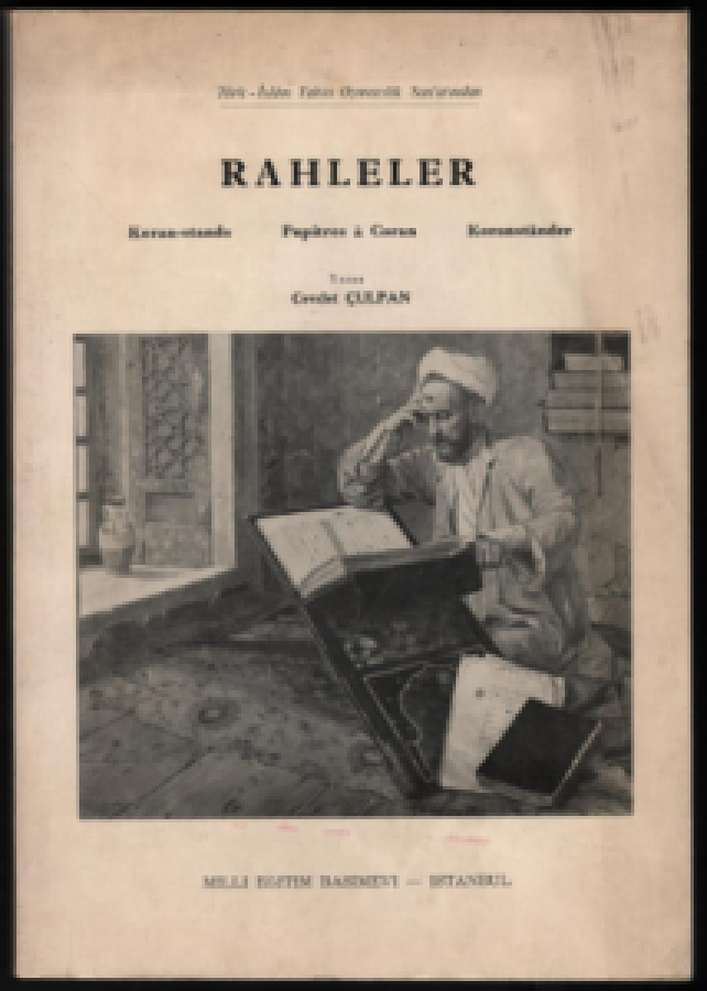 AHMET CEVDET CULPAN RAHLELER TÜRK İSLAM TAHTA OYMACILIK SANATI MİLLİ EĞİTİM BASIM EVİ 1968