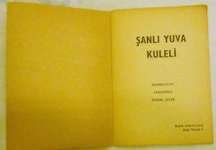 thumbŞANLI YUVA KULELİ İSMAİL ÇELİK M.KEMAL SÜLER 1971