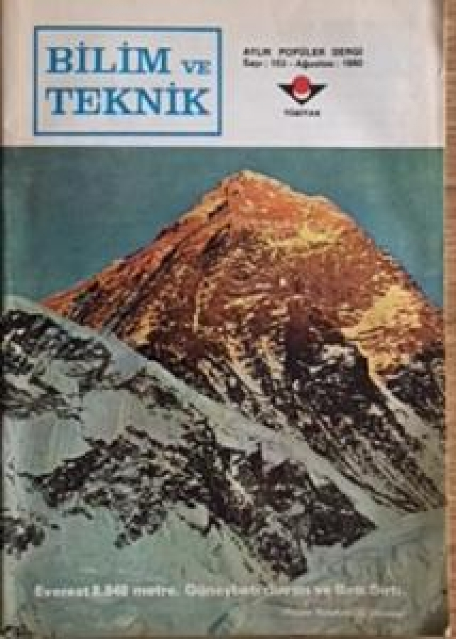 BİLİM VE TEKNİK AYLIK POPÜLER DERGİ SAYI 153 1980 EVEREST TEPESİ