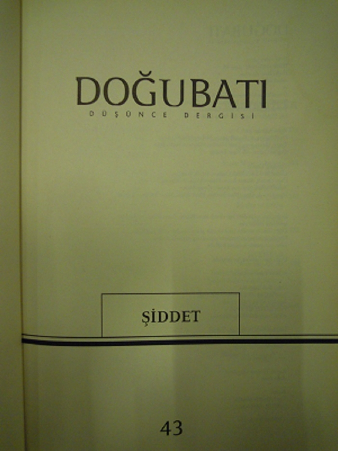 thumbDOĞU BATI DÜŞÜNCE DERGİSİ . YIL : 10. SAYI: 43. KASIM, ARALIK, OCAK 2007 -08 . ISSN : 1303 - 7242