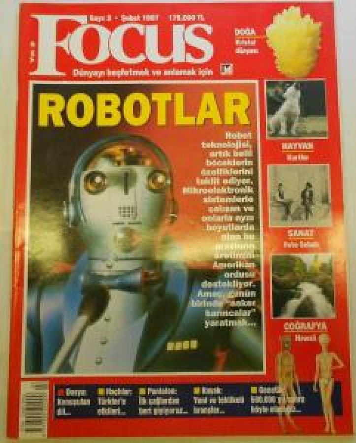 FOCUS DERGİ DÜNYAYI KEŞFETMEK VE ANLAMAK İÇİN ROBOTLAR ŞUBAT 1997 SAYI 2