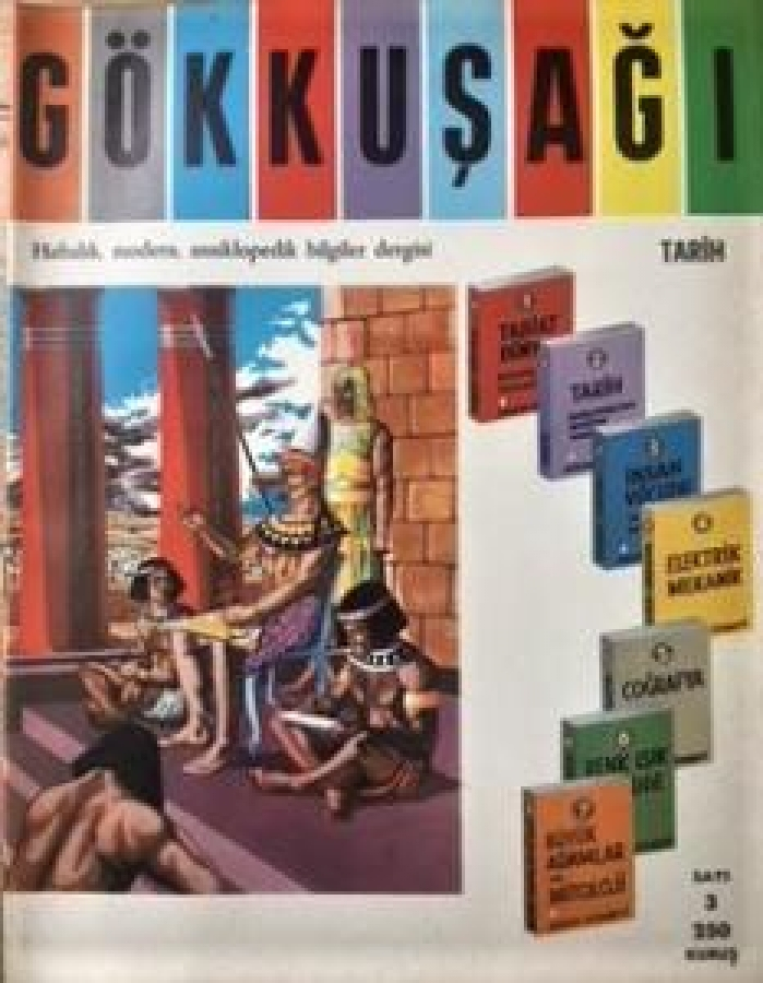 GÖKKUŞAĞI HAFTALIK MODERN ANSİKLOPODİK DERGİ 250 KURUŞ 1965 SAYI 3