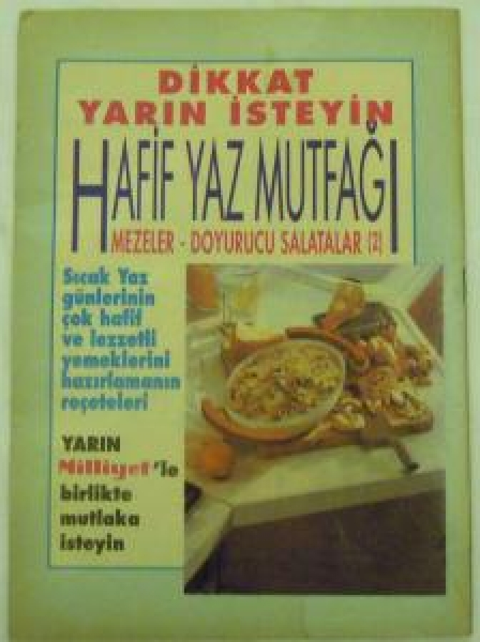 thumbHAFİF YAZ MUTFAĞI YEPYENİ YAZ YEMEKLERİ MEZELER - DOYURUCU SALATALAR 1