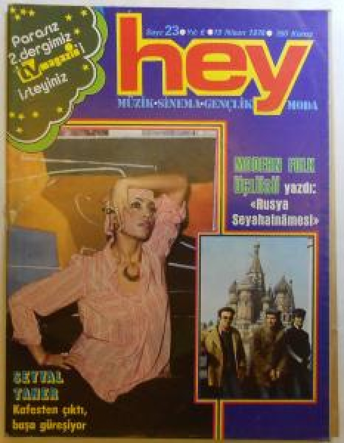 HEY HAFTALIK MAGAZİN DERGİ SAYI 23 19 NİSAN 1976 MODERN FOLK ÜÇLÜSÜ YAZDI