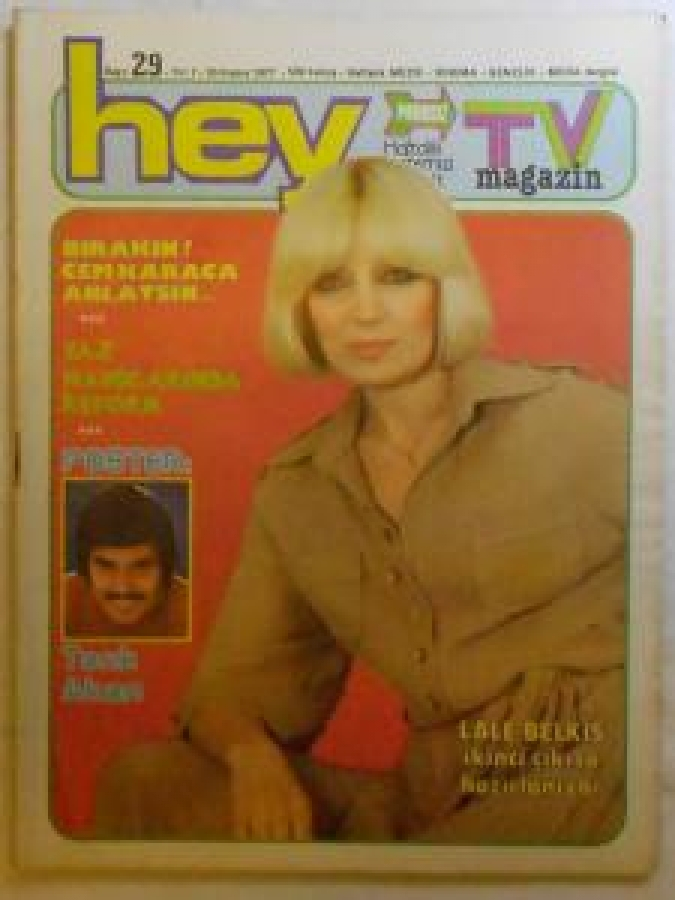 HEY HAFTALIK MAGAZİN DERGİ SAYI 29.30 MAYIS 1977 BIRAKIN ! CEM KARACA ANLATSIN... YAZ MAYOLARINDA REFORM