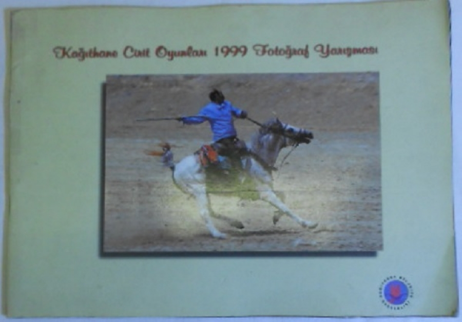 thumbKAĞITHANE CİRİT OYUNLARI 1999 FOTOĞRAF YARIŞMASI KİTAP