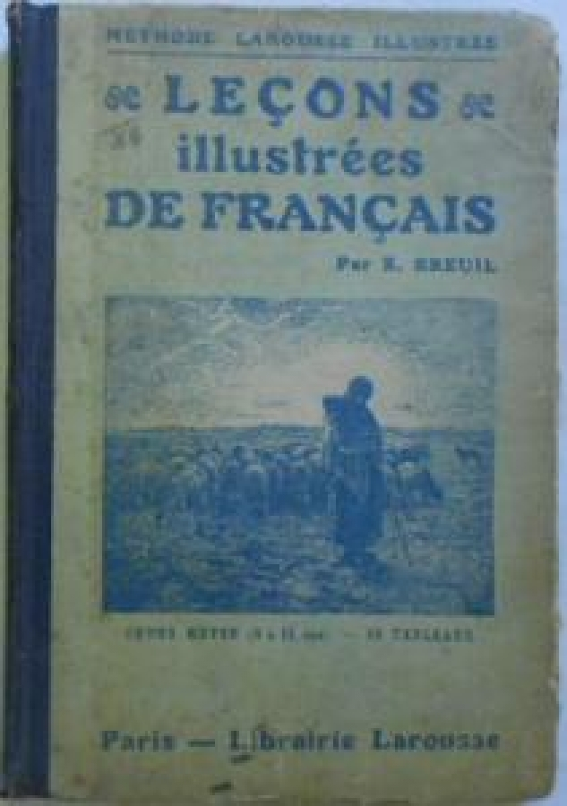 LEÇONS İLLUSTREES DE FRANÇAIS PAR E.BREUIL RESİMLİ FRANSIZCA DİL BİL GİZİ YAZIMI