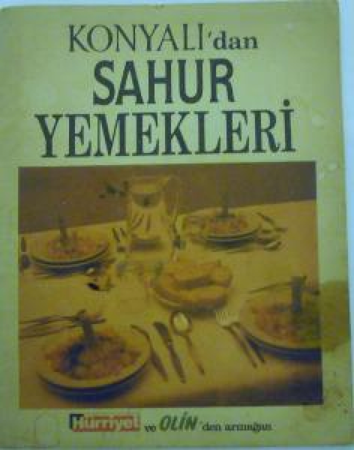 MEŞHUR KONYALIDAN SAHUR YEMEKLERİ MART 1990