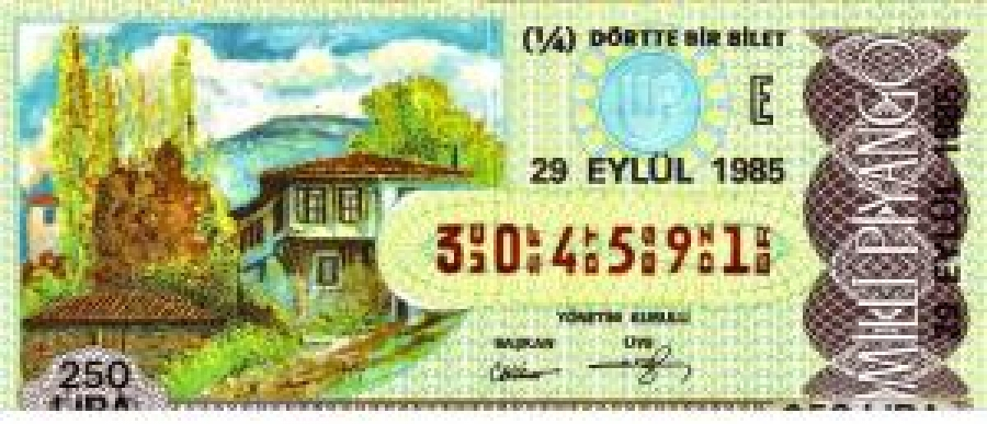 MİLLİ PİYANGO ÇEYREK BİLET 250 LİRA 304591 SERİ NO 29 EYLÜL 1985 ÇEKİLİŞİ