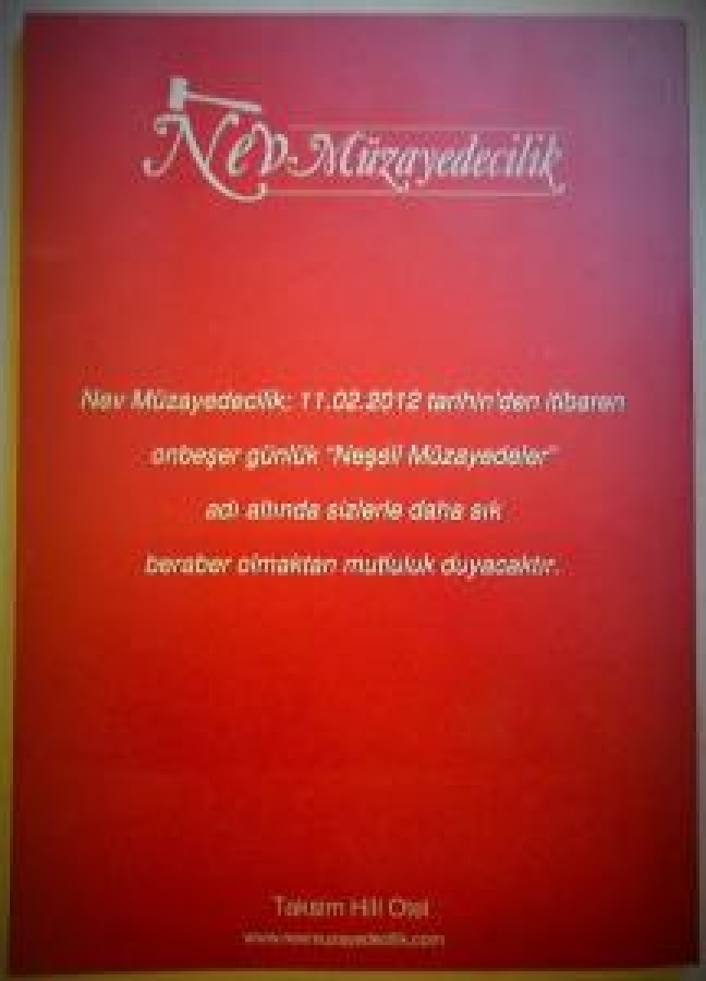 thumbNEV MÜZAYEDECİLİK SİNAN DEVİREN 46/1 BEYOĞLU / İSTANBUL 11.02.2012 MÜZAYEDE KATALOĞU