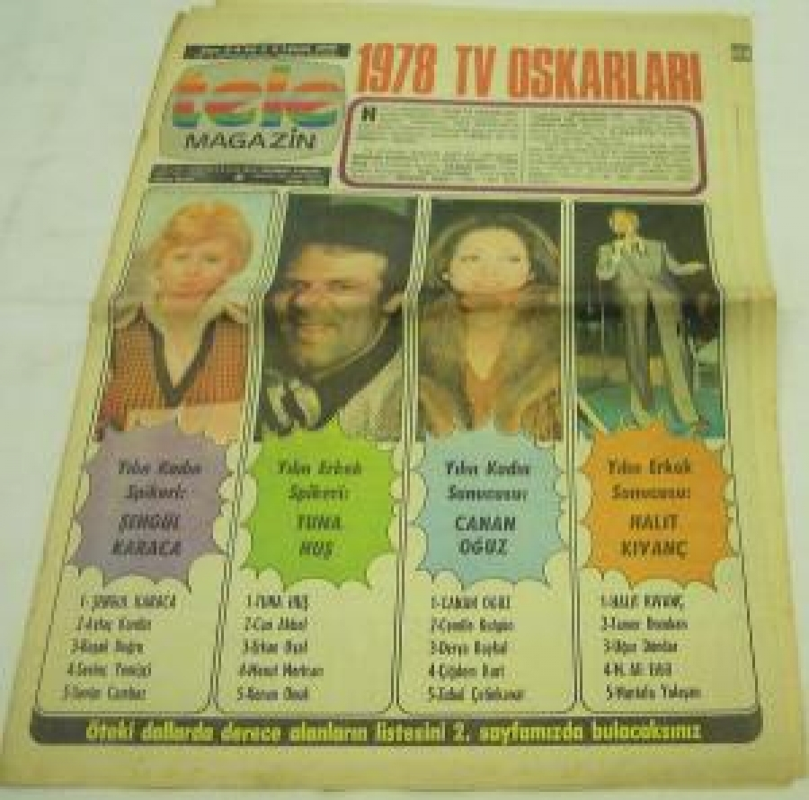 TELE MAĞAZİN SAYI : 8 YIL :4 1 OCAK 1979 HEY'İN HAFTALIK EKİDİR 1978 TV OSKARLARI