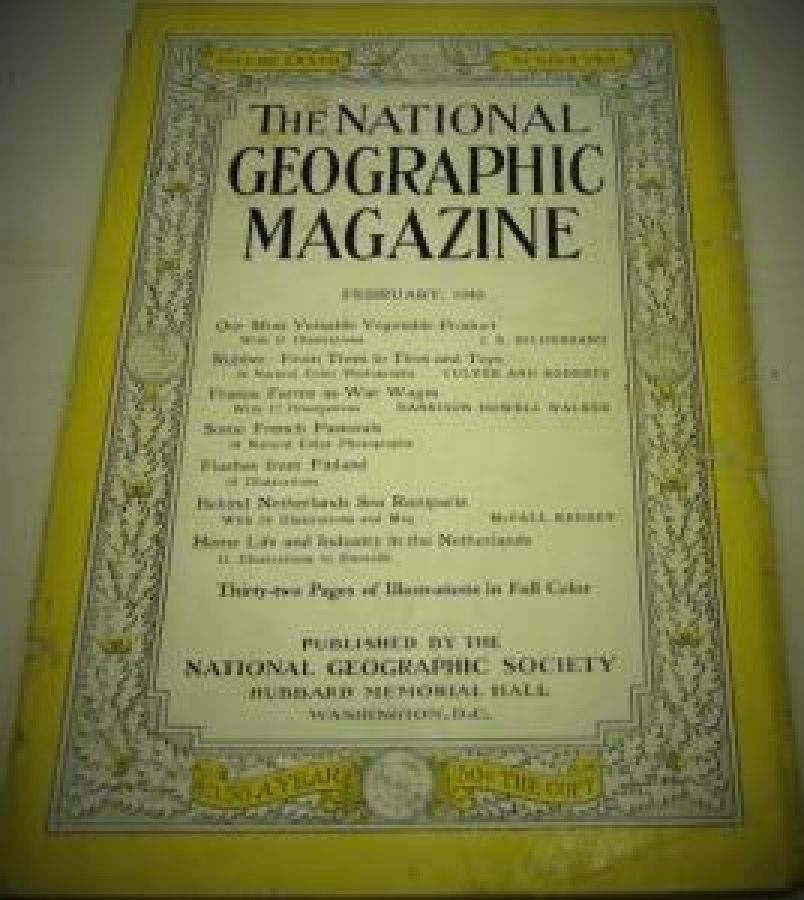 THE NATIONAL GEOGRAPHIC MAGAZINE FEBRUARY 1940 YILI AMERİKAN BASKI DERGİ