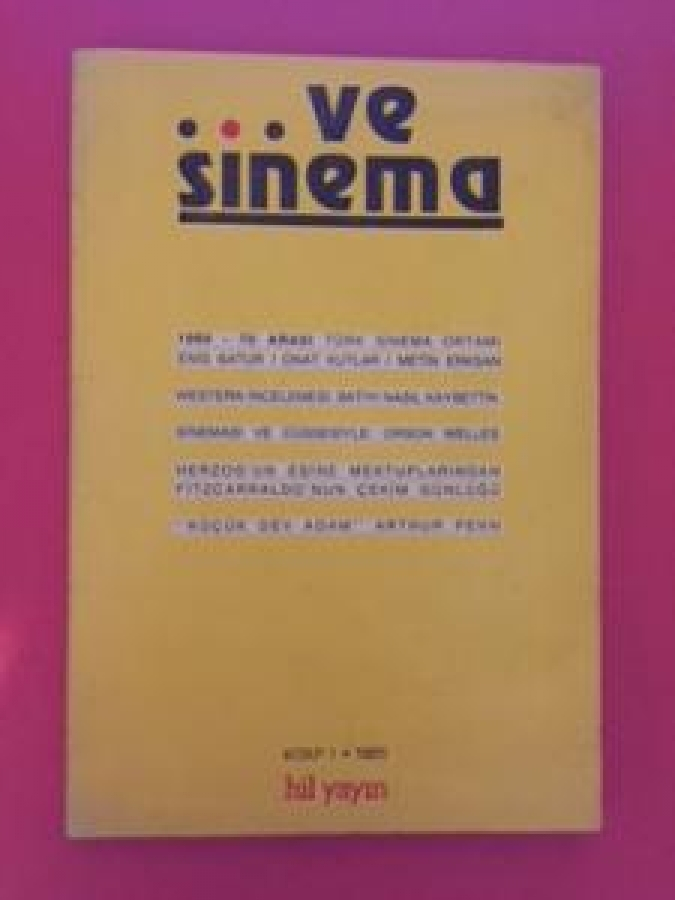 thumbVE SİNEMA 1960-70 ARASI TÜRK SİNEMA ORTAMI HİL YAYINDAN KİTAP 1 1985