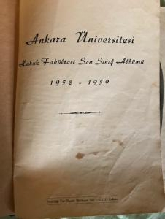 thumbANKARA ÜNİVERSİTESİ HUKUK TAKÜLTESİ SON SINIF ALBÜMÜ 1958 - 1959