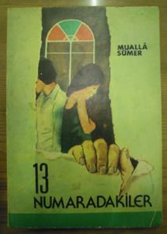 MUALLA SÜMER 13 NUMARADAKİLER