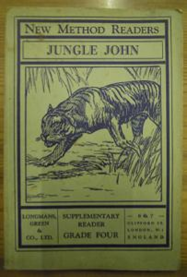 NEW METHOD READERS JUNGLE JOHN - 6 & 7 - SUPPLEMENTARY READER GRADE FOUR