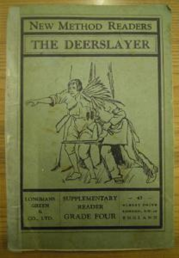 NEW METHOD READERS THE DEERSLAYER - 43 - SUPPLEMENTARY READER FOUR