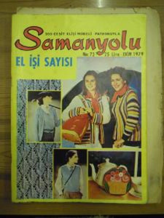 SAMANYOLU 200 ÇEŞİT EL İŞİ MODELİ PATRONUYLA NO : 73 EKİM 1979