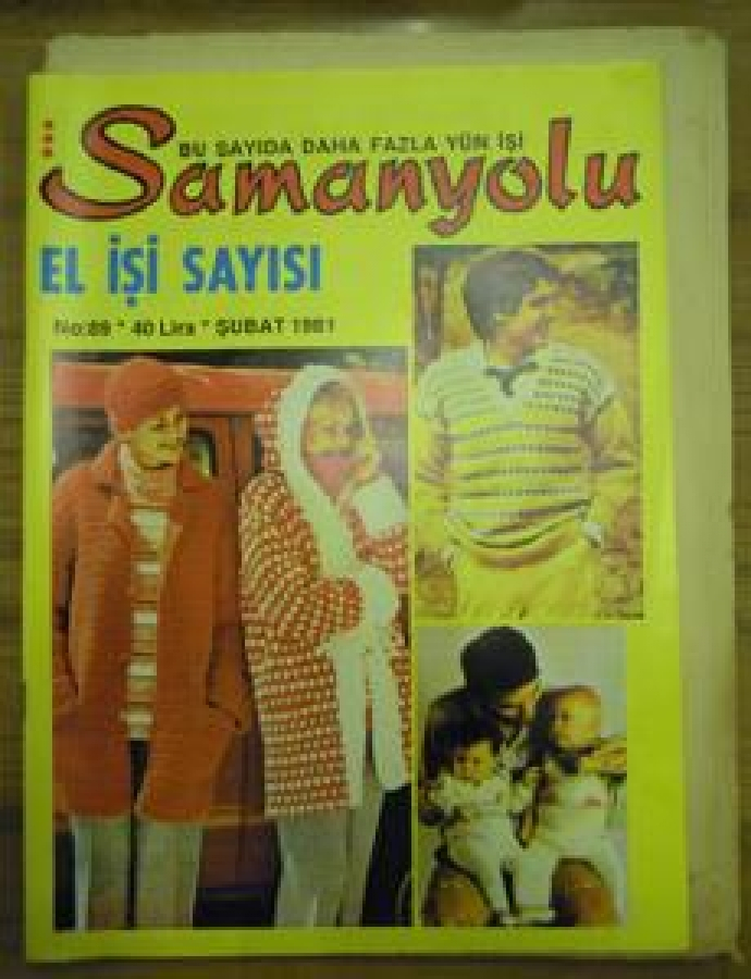 SAMANYOLU BU SAYIDA DAHA FAZLA YÜN İŞİ NO : 89 ŞUBAT 1981