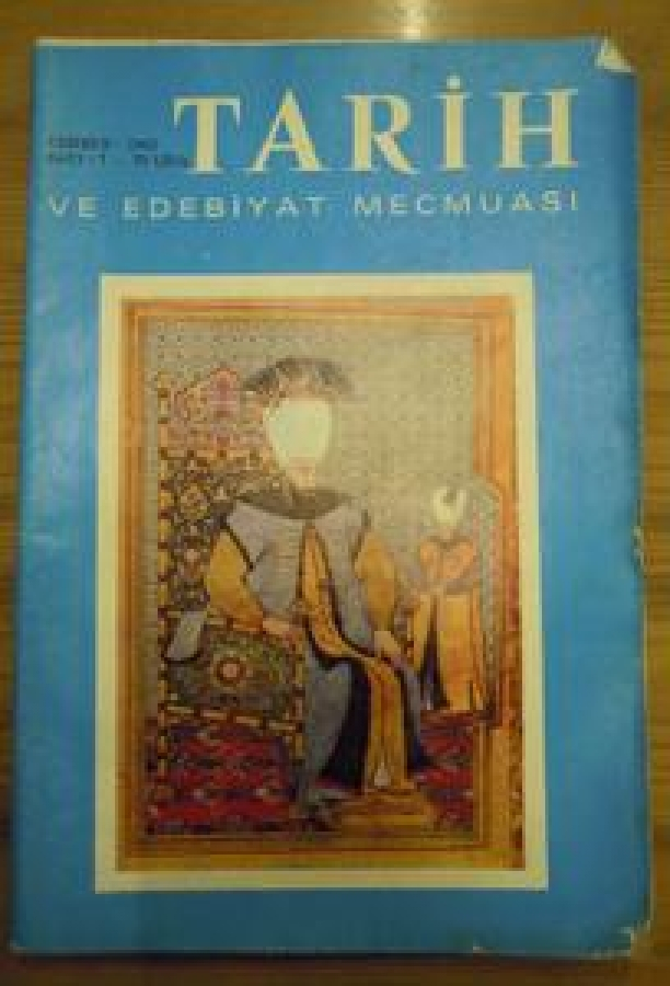 TARİH VE EDEBİYAT MECMUA TEMMUZ-1982 SAYI :7