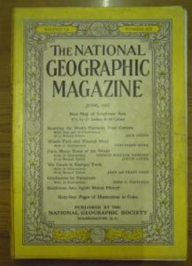 THE NATIONAL GEOGRAPHIC MAGAZINE JUNE 1952 YILI AMERİKAN BASKI DERGİ
